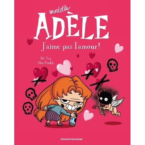 Mortelle Adèle - Tome 4 - J'aime Pas L'amour !