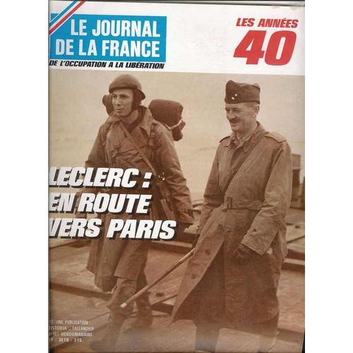 Le Journal De La France N 167 Leclerc : En Route Vers Paris
