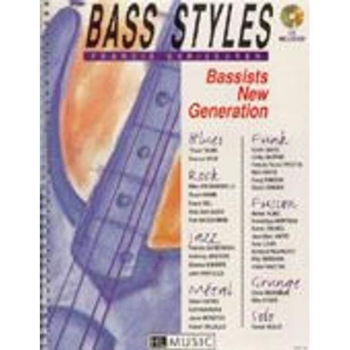 Bass Styles : Bassistes Nouvelle Génération.