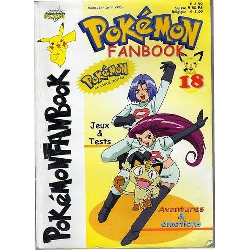 Pokemon Fanbook. N° 18 : Aventures Et Emotions.