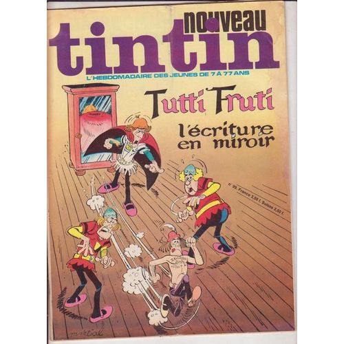 Nouveau Tintin N° 99 : Tutti Fruti