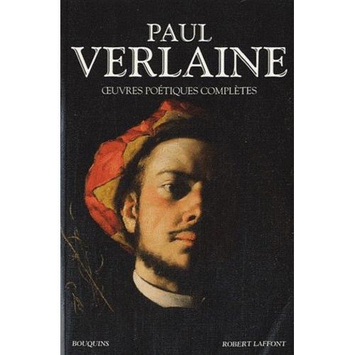 Paul Verlaine - Oeuvres Poétiques Complètes