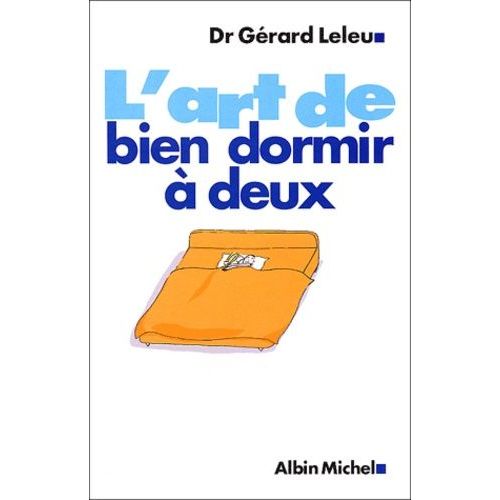 L'art De Bien Dormir A Deux