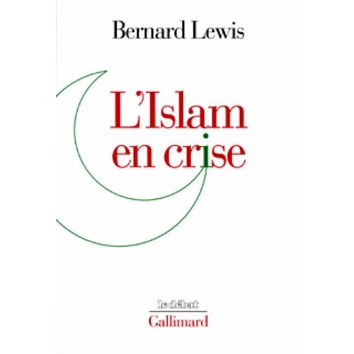 L'islam En Crise