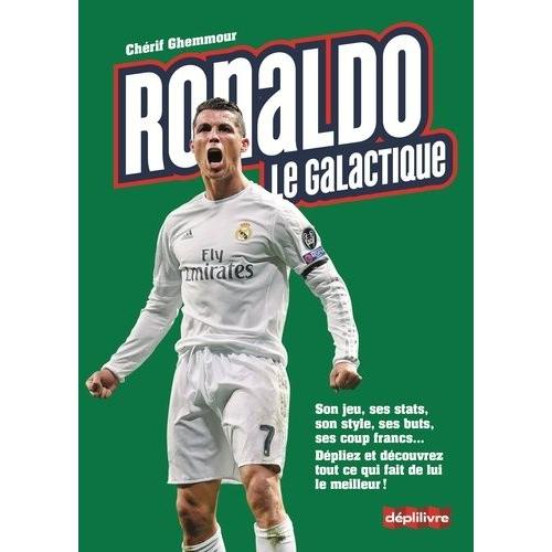 Ronaldo Le Galactique