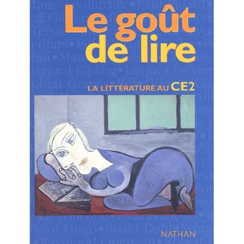 Litterature Ce2 - Le Gout De Lire