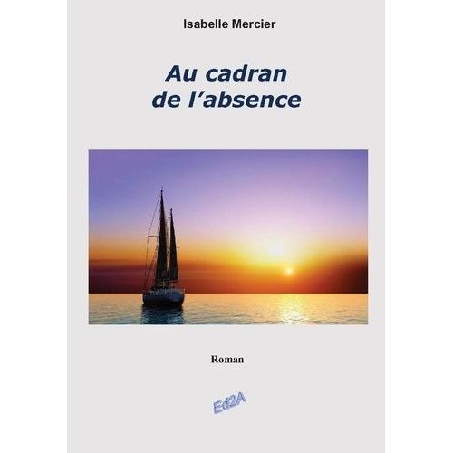Au Cadran De L'absence