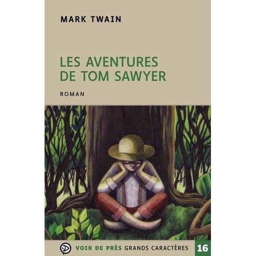 Les Aventures De Tom Sawyer