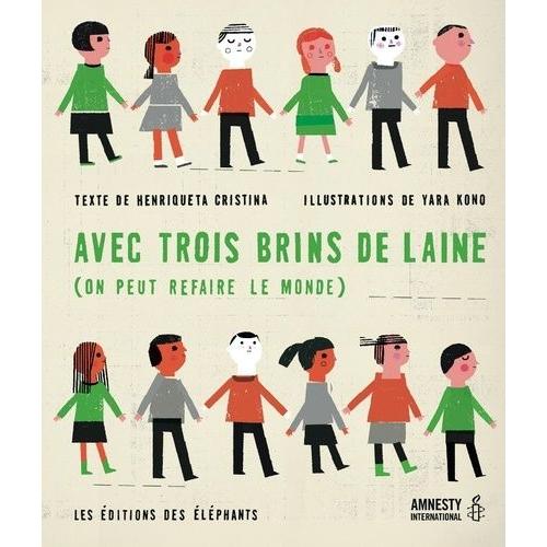 Avec Trois Brins De Laine (On Peut Refaire Le Monde)