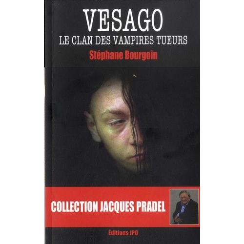 Vesago - Le Clan Des Vampires Tueurs