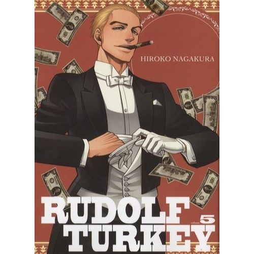 Rudolf Turkey - Tome 5