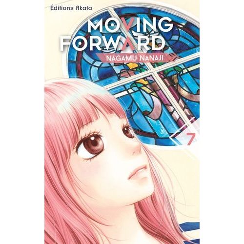 Moving Forward - Tome 7