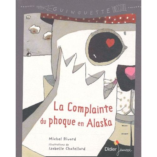 La Complainte Du Phoque En Alaska