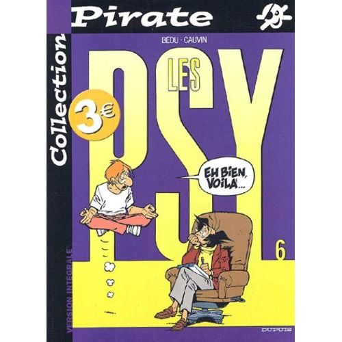 Les Psy Tome 6 : Eh Bien, Voila