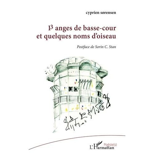13 Anges De Basse-Cour Et Quelques Noms D'oiseau