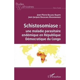 Schistosomiase : Une Maladie Parasitaire Endémique En République Démocratique Du Congo
