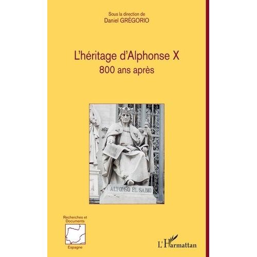 L'héritage D'alphonse X - 800 Ans Après