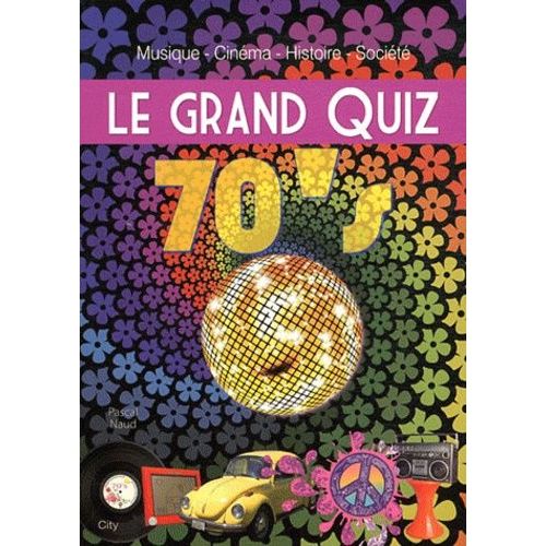 Le Grand Quiz 70's