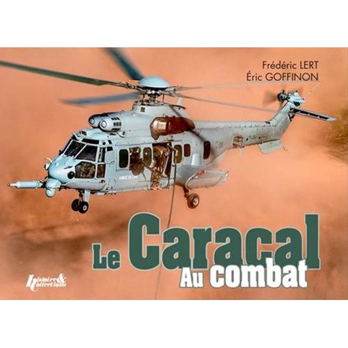 Le Caracal Au Combat - Airbus Helicopters H225m