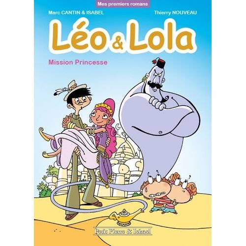 Léo Et Lola - Mission Princesse