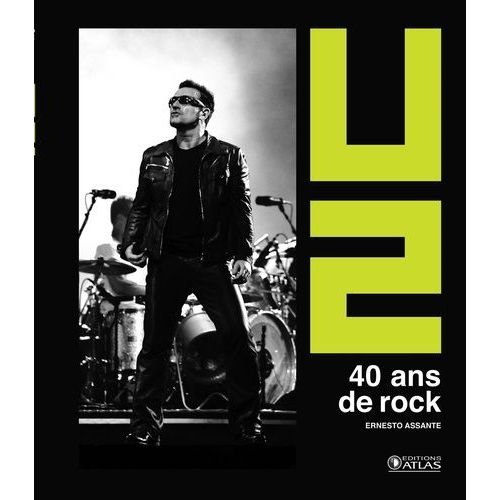 U2 - 40 Ans De Rock