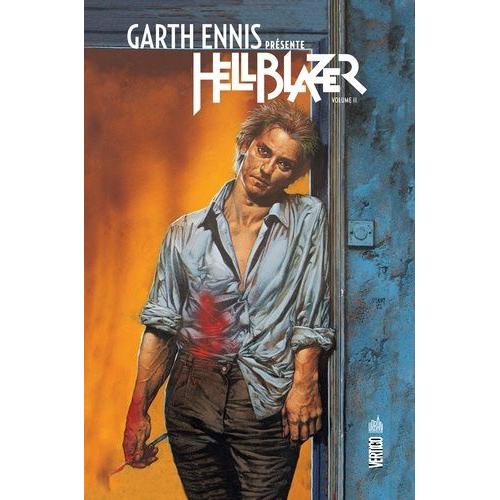 Garth Ennis Présente Hellblazer Tome 2