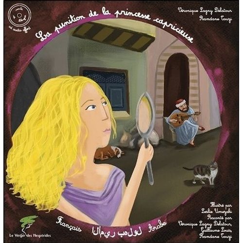 La Punition De La Princesse Capricieuse (1 Cd Audio)