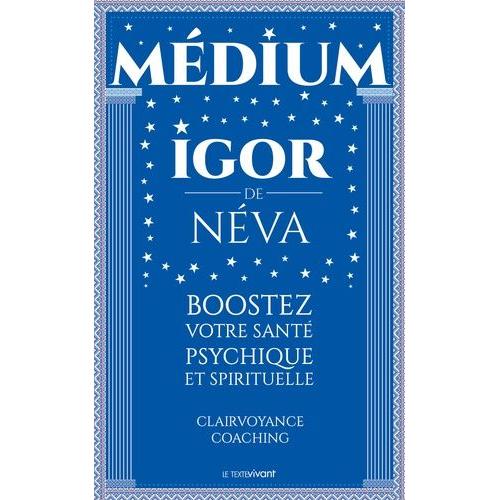 Boostez Votre Santé Psychique Et Spirituelle - Clairvoyance Coaching