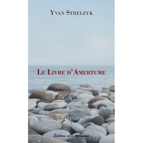 Eklendys - Le Livre D'amertume