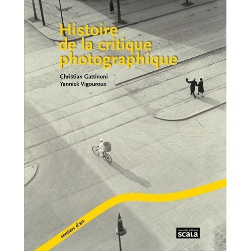 Histoire De La Critique Photographique