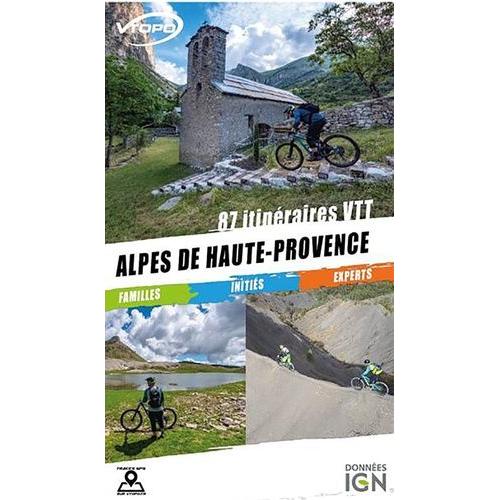 Alpes De Haute-Provence - 87 Itineraires Vtt