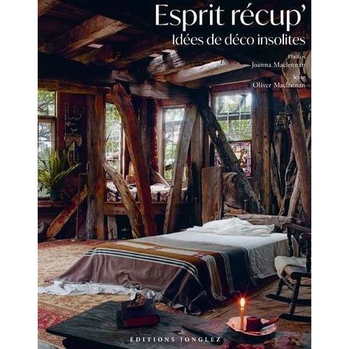Esprit Récup' - Idées De Déco Insolites