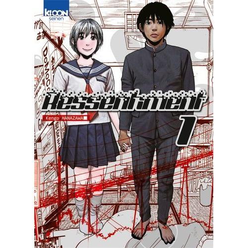Ressentiment - Tome 1