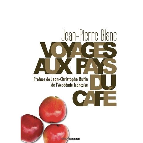 Voyages Aux Pays Du Café