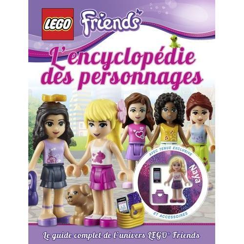 Lego Friends - L'encyclopédie Des Personnages - Avec Une Figurine