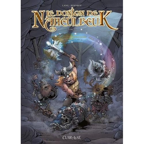 Le Donjon De Naheulbeuk Tome 22 - Sixième Saison - Partie 4