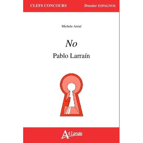 No, Pablo Larrain