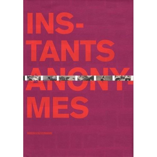 Instants Anonymes