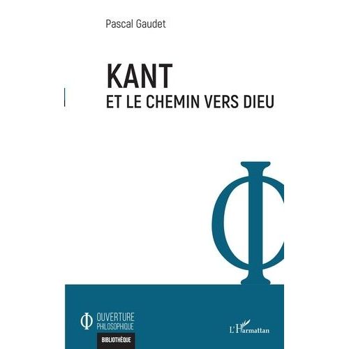 Kant Et Le Chemin Vers Dieu