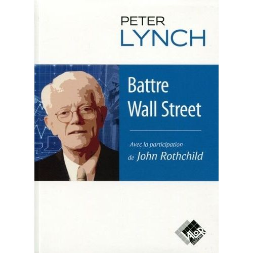 Battre Wall Street - Journal D'un Stock-Picker