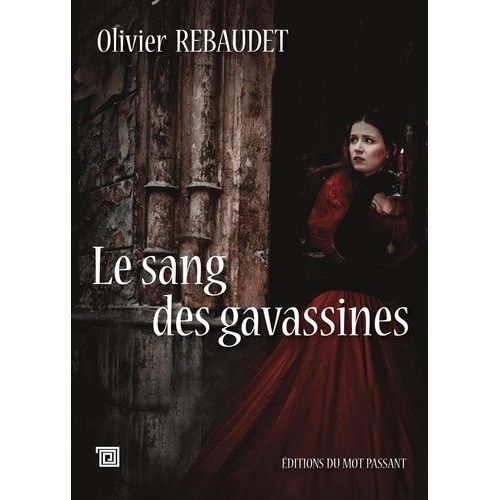 Le Sang Des Gavassines