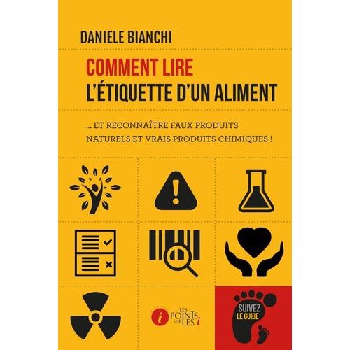 Comment Lire L'étiquette D'un Aliment