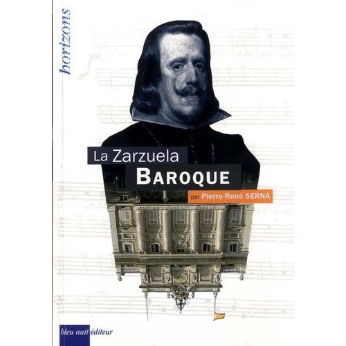 La Zarzuela Baroque