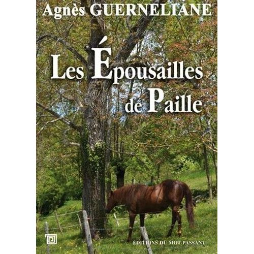 Les Épousailles De Paille