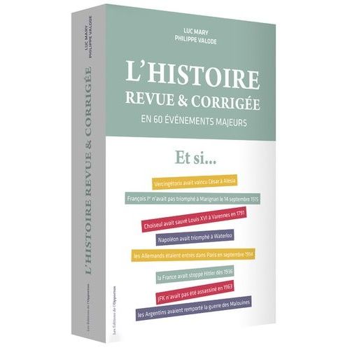L'histoire Revue Et Corrigée - En 60 Évènements Majeurs