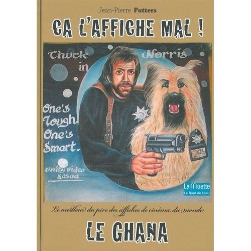 Ca S'affiche Mal ! - Le Meilleur Du Pire Des Affiches De Cinéma Du Monde, Le Ghana