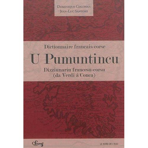 Dictionnaire Français-Corse - U Pumuntincu