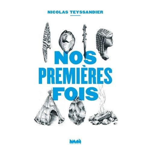 Nos Premières Fois