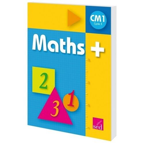 Maths+ Cm1 - Manuel De L'élève