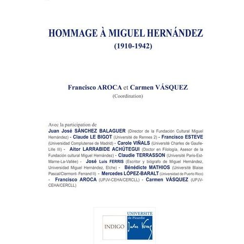 Hommage À Miguel Hernandez (1910-1942)
